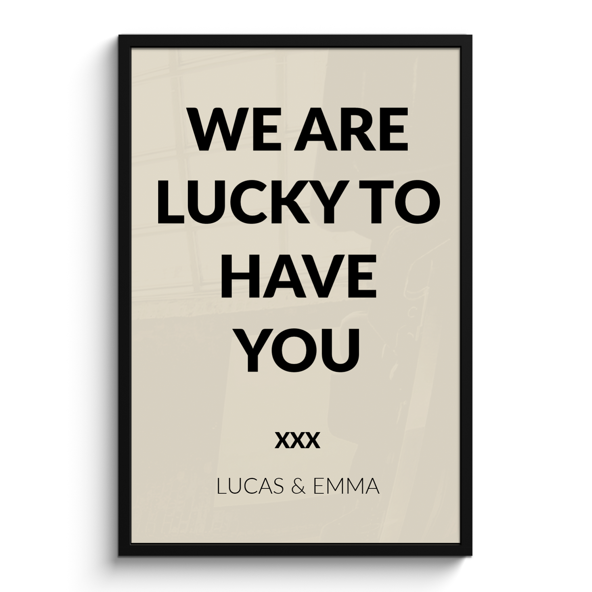 Cadre photo - We are lucky to have you