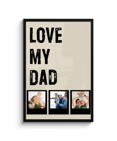 Affiche encadrée - Love dad 3 polaroïds