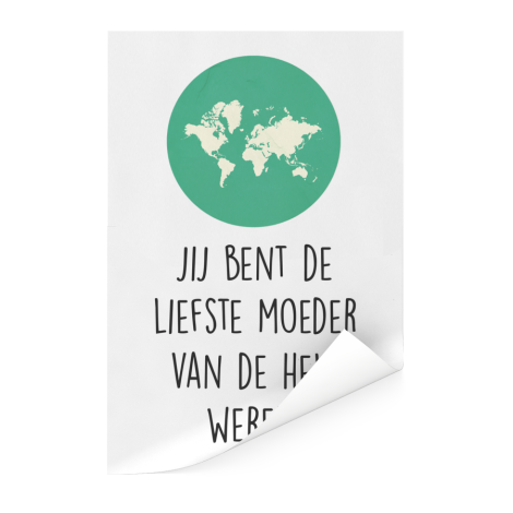 Moederdag - Jij bent de liefste moeder van de hele wereld mintgroen Poster