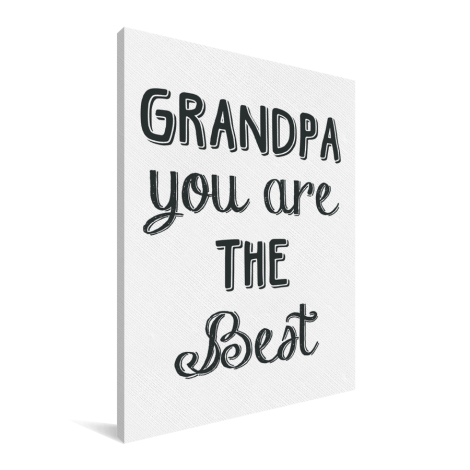Vaderdag - Grandpa you are the best Canvas