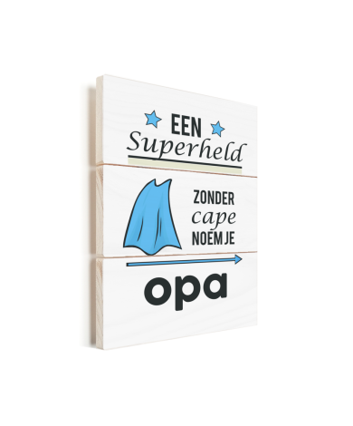 Vaderdag - Een superheld zonder cape noem je opa Vurenhout