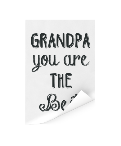 Vaderdag - Grandpa you are the best Poster