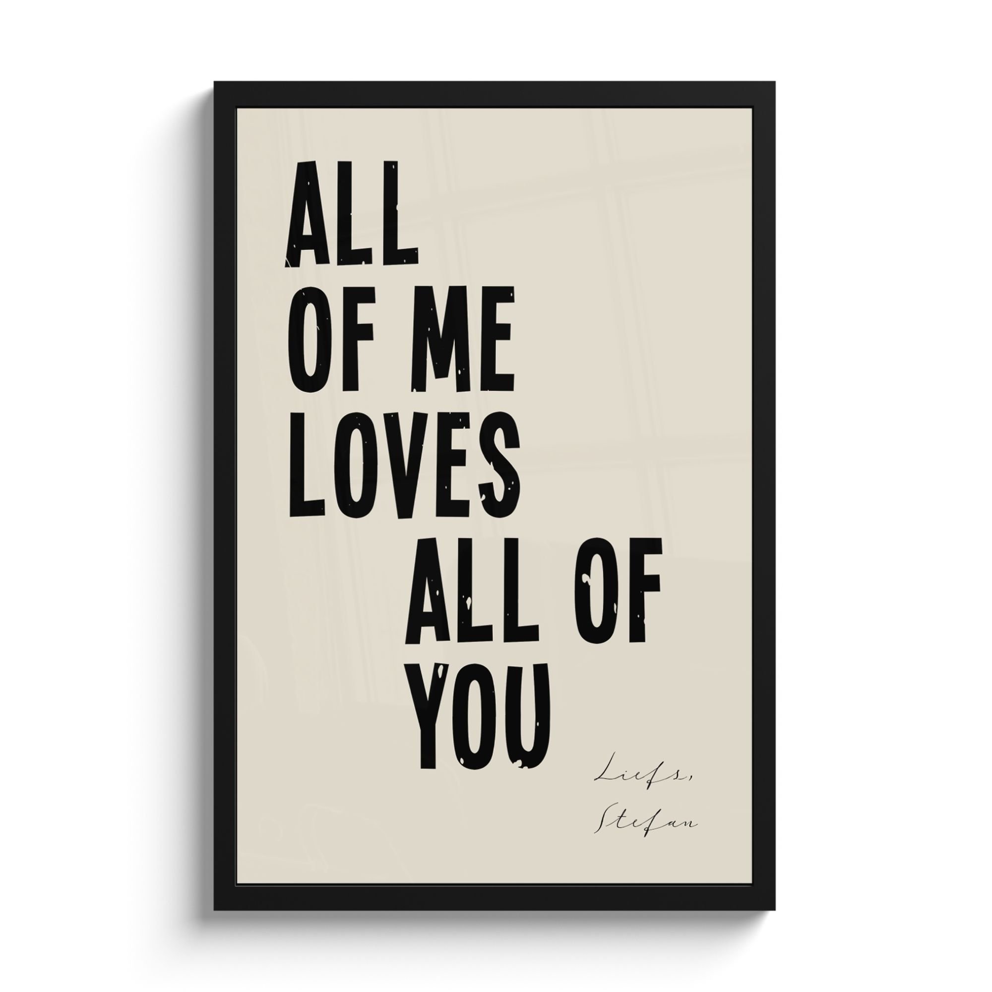 Cadre photo - All of me loves all of you