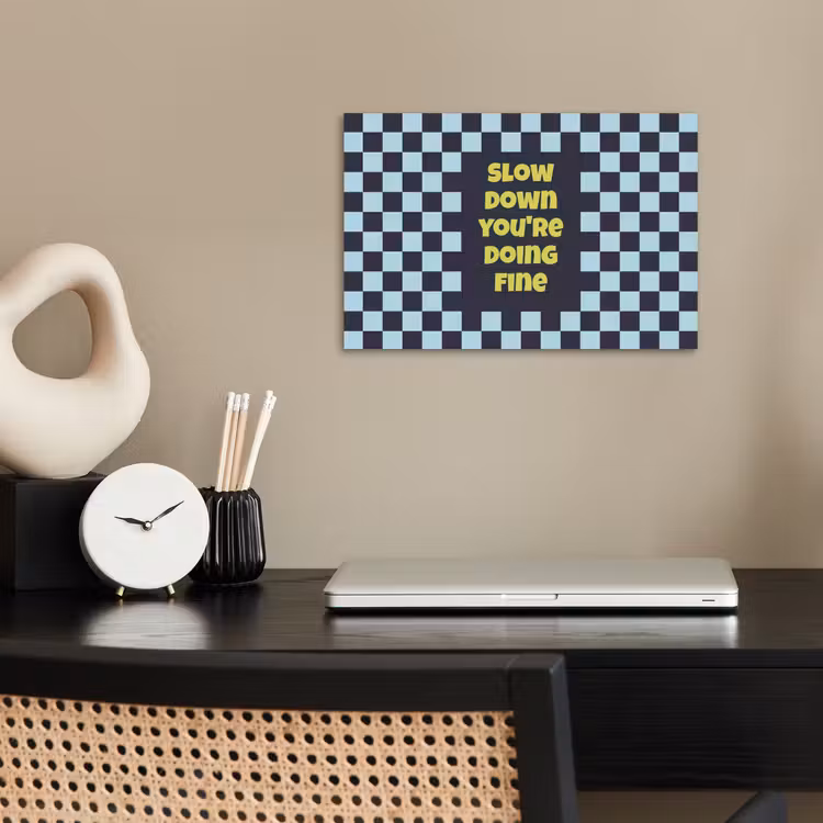 Affiche - Pattern - Block - Blue - Slow down you're doing fine — 2
