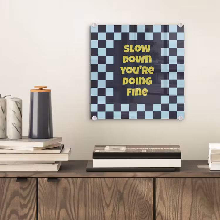 Tableau en verre - Pattern - Block - Blue - Slow down you're doing fine — 2
